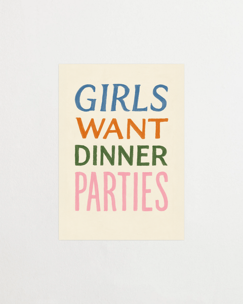 Girls Want Dinner Parties - FrenzyFrame