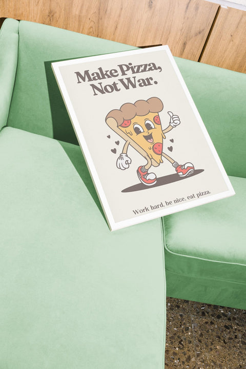 Make Pizza Not War - FrenzyFrame