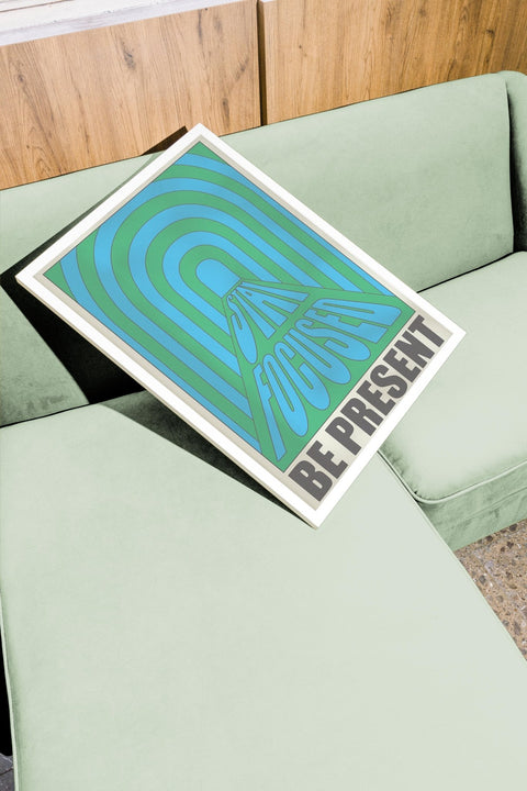 Stay Focused, Be Present - FrenzyFrame