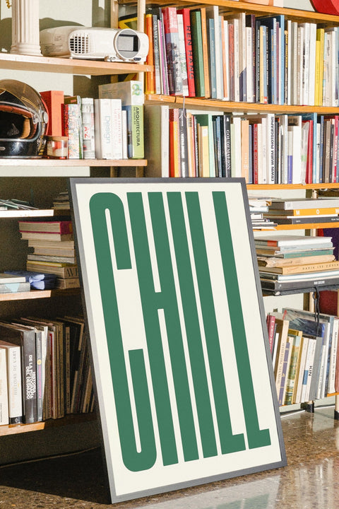 CHILL No.3 poster visad med valfri ram – FrenzyFrame