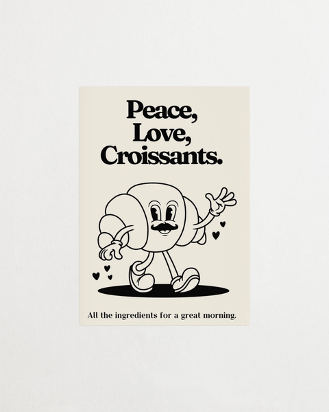 Peace, Love & Croissants - FrenzyFrame