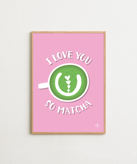 I love you so matcha