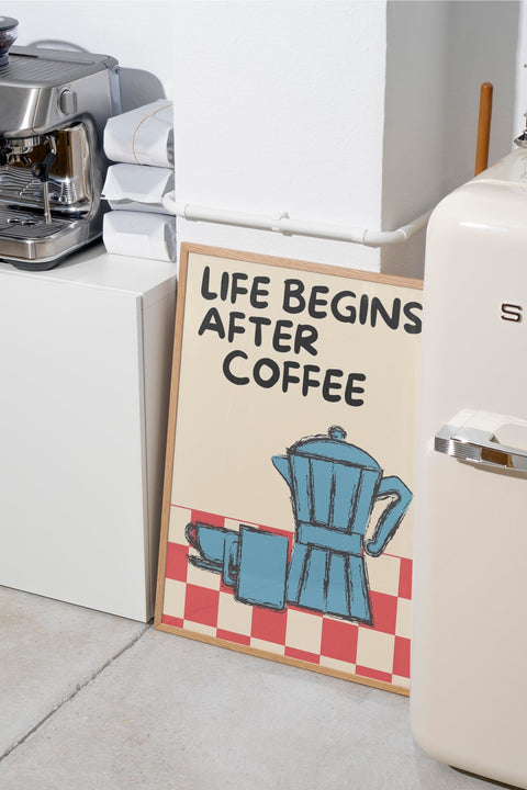 Life Begins After Coffee poster med valfri ram – FrenzyFrame