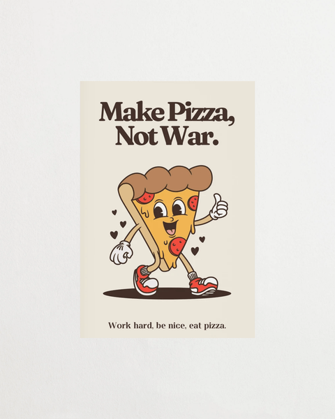 Make Pizza Not War - FrenzyFrame