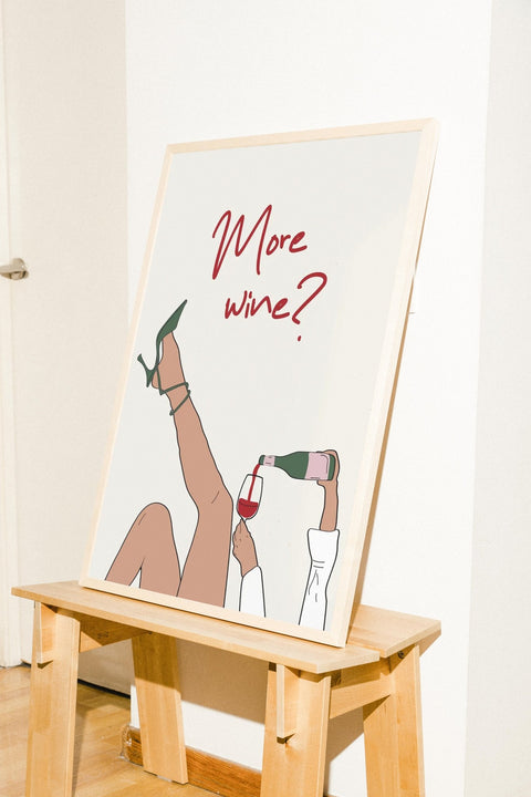 More Wine? poster visad med valfri ram – FrenzyFrame