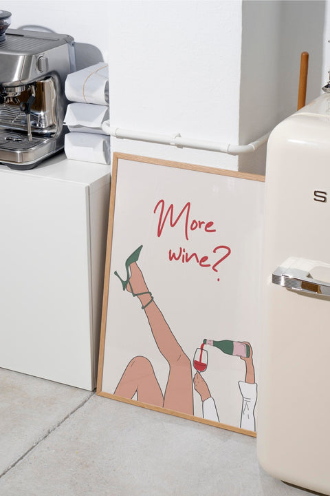 More Wine? poster visad med valfri ram – FrenzyFrame